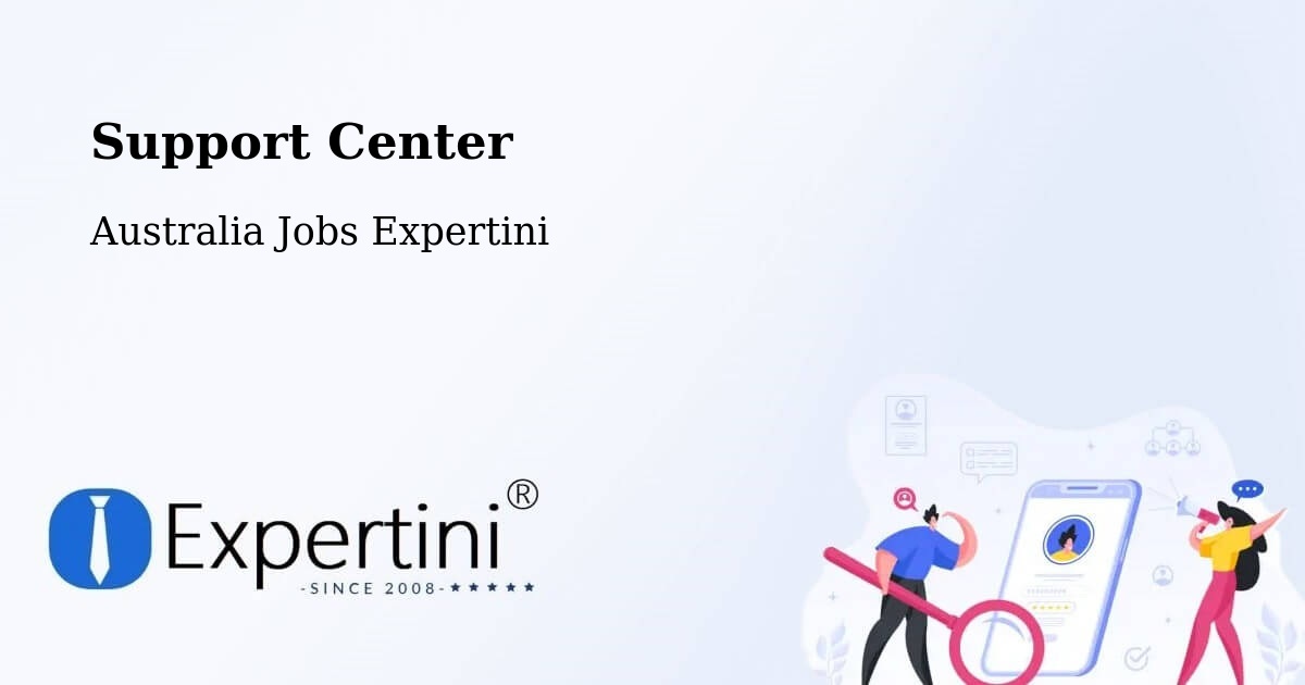 Support Center - Australia Jobs Expertini